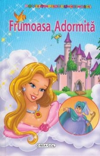 Povesti pentru cei mici - Frumoasa Adormita