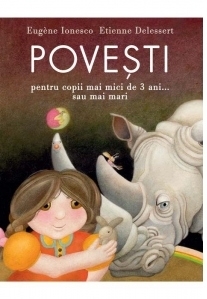 Povesti pentru copii mai mici de 3 ani... sau mai mari