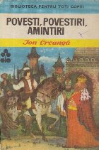 Povesti, Povestiri, Amintiri (Ion Creanga)