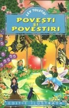 Povesti si povestiri. Editie ilustrata