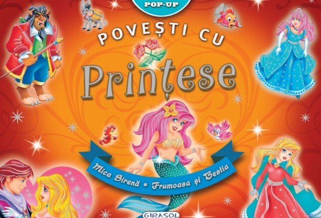 Povesti cu printese. Mica Sirena - Frumoasa si Bestia. Carte pop-up