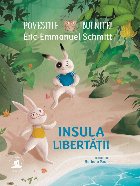 Povestile bufnitei Insula Libertatii