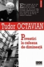 Povestiri la cafeaua de dimineata Povestiri la cafeaua de dimineata