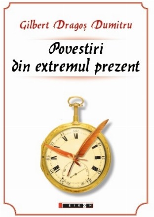 Povestiri din extremul prezent