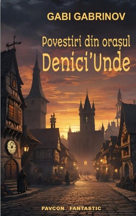 Povestiri din oraşul Denici'Unde