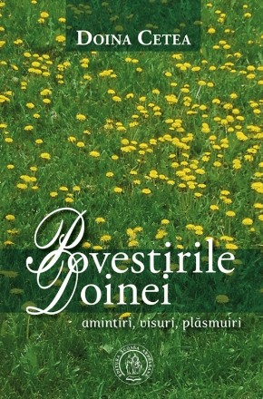 Povestirile Doinei : amintiri, visuri, plăsmuiri