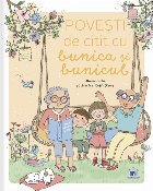 Poveşti de citit cu bunica şi bunicul