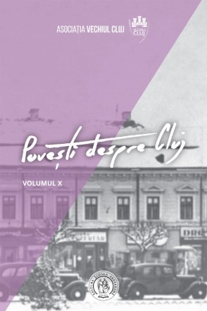 Poveşti despre Cluj - Vol. 10 (Set of:Poveşti despre ClujVol. 10)