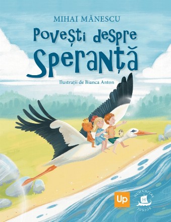 Poveşti despre speranţă