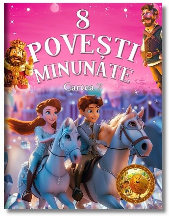 8 poveşti minunate - Cartea 7 (Set of:8 poveşti minunateCartea 7)