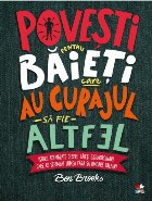 Povești pentru băieți care curajul