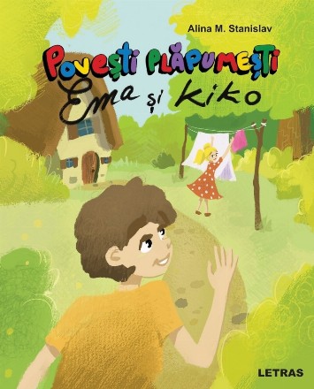 Poveşti plăpumeşti : Ema şi Kiko