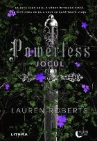Powerless. Jocul Powerless. Jocul