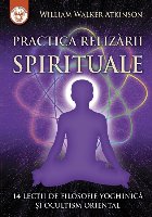 Practica realizării spirituale lecţii filosofie