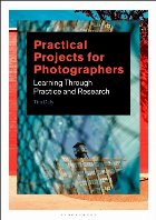 Practical Projects for Photographers