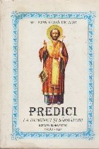 Predici la Duminici si sarbatori Predici la Duminici si sarbatori