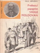 Prefectul pasoptist Vasile Moldovan