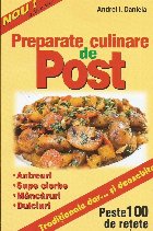 Preparate culinare de post. Traditionale dar ... si deosebite