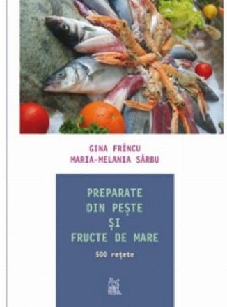 Preparate din peste si fructe de mare
