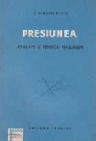 Presiunea, aparate si tehnica masurarii