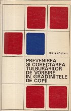 Prevenirea corectarea tulburarilor vorbire gradinitele