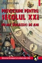 Previziuni pentru secolul XXI Primii