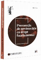 Prezumţia de nevinovăţie ca drept fundamental