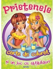 Prietenele. Carte de colorat si un joc cu abtibilduri
