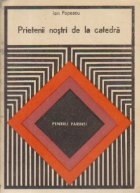 Prietenii nostri catedra (Relatia scoala
