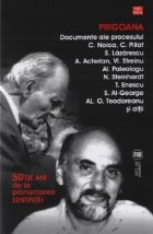 Prigoana Documente ale procesului Noica