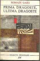 Prima dragoste ultima dragoste