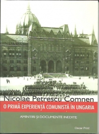 O prima experienta comunista in Ungaria. Amintiri si documente inedite
