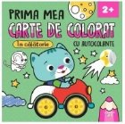 Prima mea carte de colorat cu autocolante. In calatorie