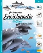 Prima mea enciclopedie autocolante delfinul