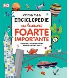 Prima mea enciclopedie cu lucruri foarte importante