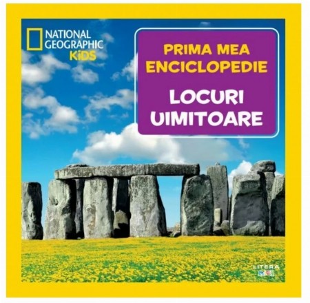 Prima mea enciclopedie : Locuri uimitoare