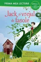 Prima mea lectură : Jack şi vrejul de fasole