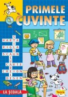 Primele cuvinte - La scoala
