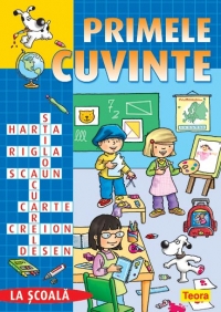 Primele cuvinte - La scoala