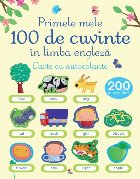 coperta Primele mele 100 de cuvinte în limba engleză. Carte cu autocolante