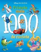 Primele mele 1000 de cuvinte : dicţionar ilustrat