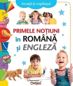 Primele notiuni in Romana si Engleza