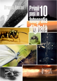 Primii 10 pasi in fotografia digitala