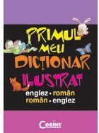 PRIMUL MEU DICTIONAR ILUSTRAT ENGLEZ