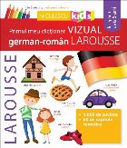 Primul meu dictionar vizual german-roman Larousse