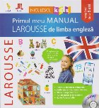 Primul meu manual Larousse limba
