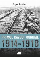 Primul Război Mondial 1914-1918