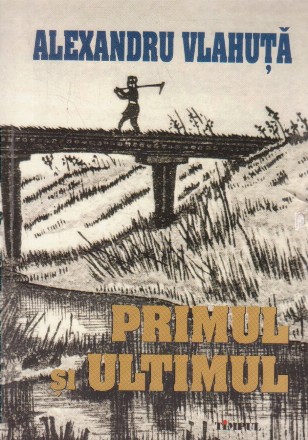 Primul si ultimul