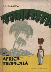 Prin Africa tropicala