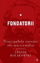 Principalele curente ale marxismului. Fondatorii